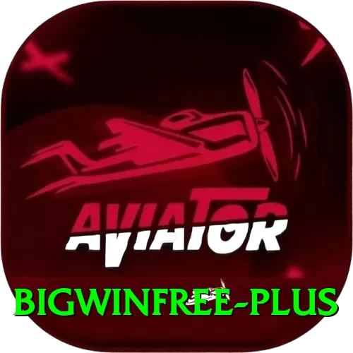 BigWinFree VIP 2024 - 2