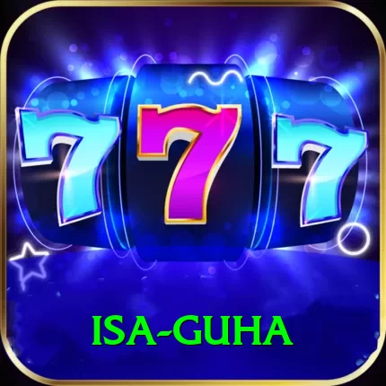 isa guha Super Casino App - 2