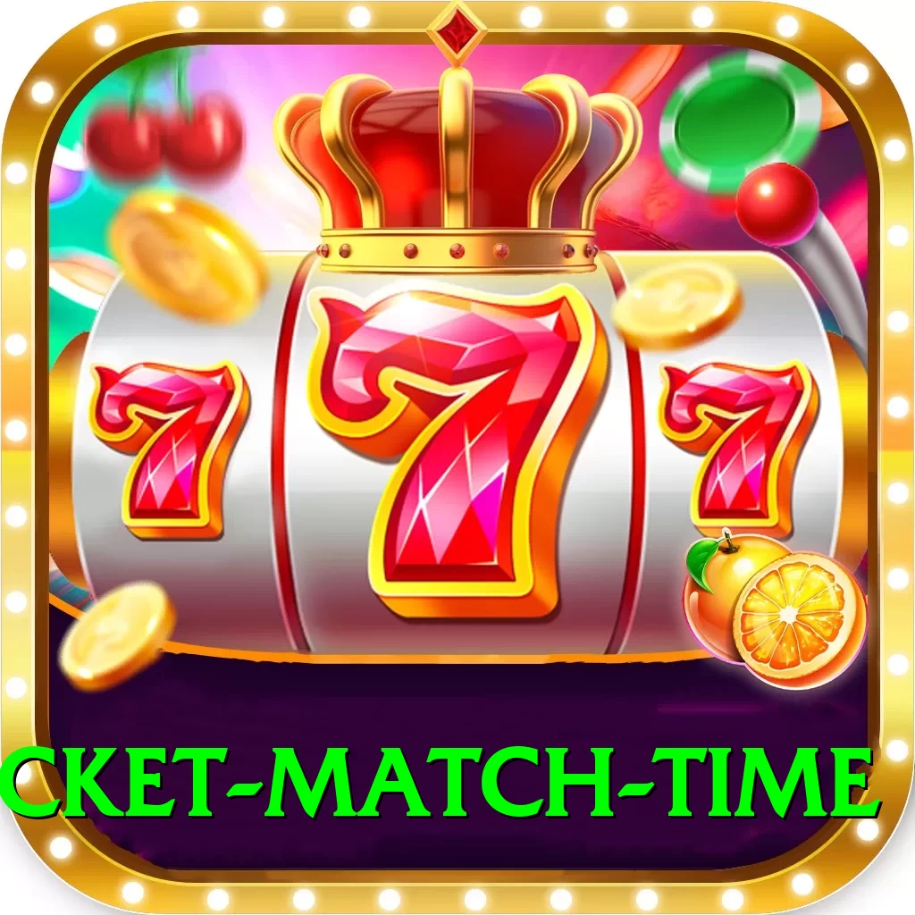 today cricket match time Casino Official v4.5.8 - 2